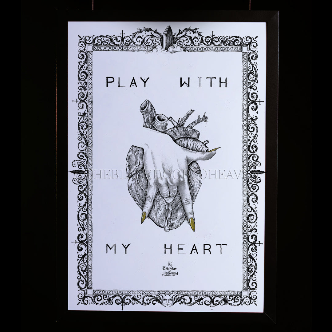 Play with my heart - Print